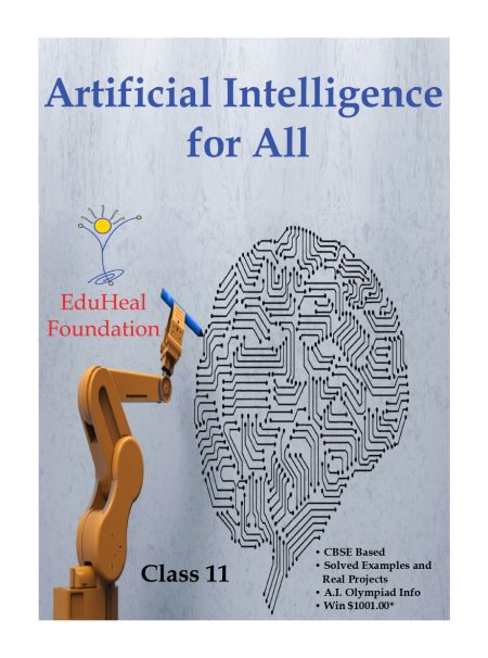 Artificial Intelligence For All: Class 11