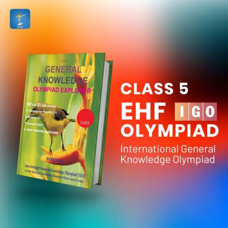 General Knowledge Olympiad Explorer Class 5