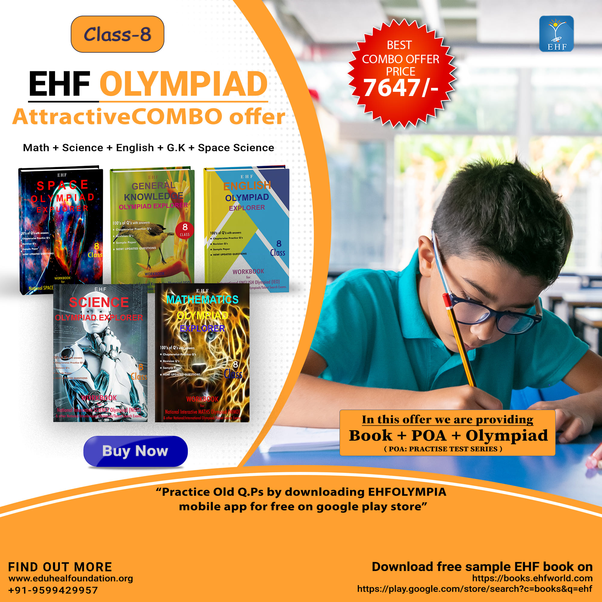 Olympiad (IEO, IGO, NIMO, NISO, NSSO) | Pre OLympiad Assesment (IEO, IGO, NIMO, NISO, NSSO) | Books (Space Science-Activity Book, Math-Activity Book, Space Science-Work Book, English-Activity Book, Science-Activity Book, English-Work Book, Science-Work Boo - C0163