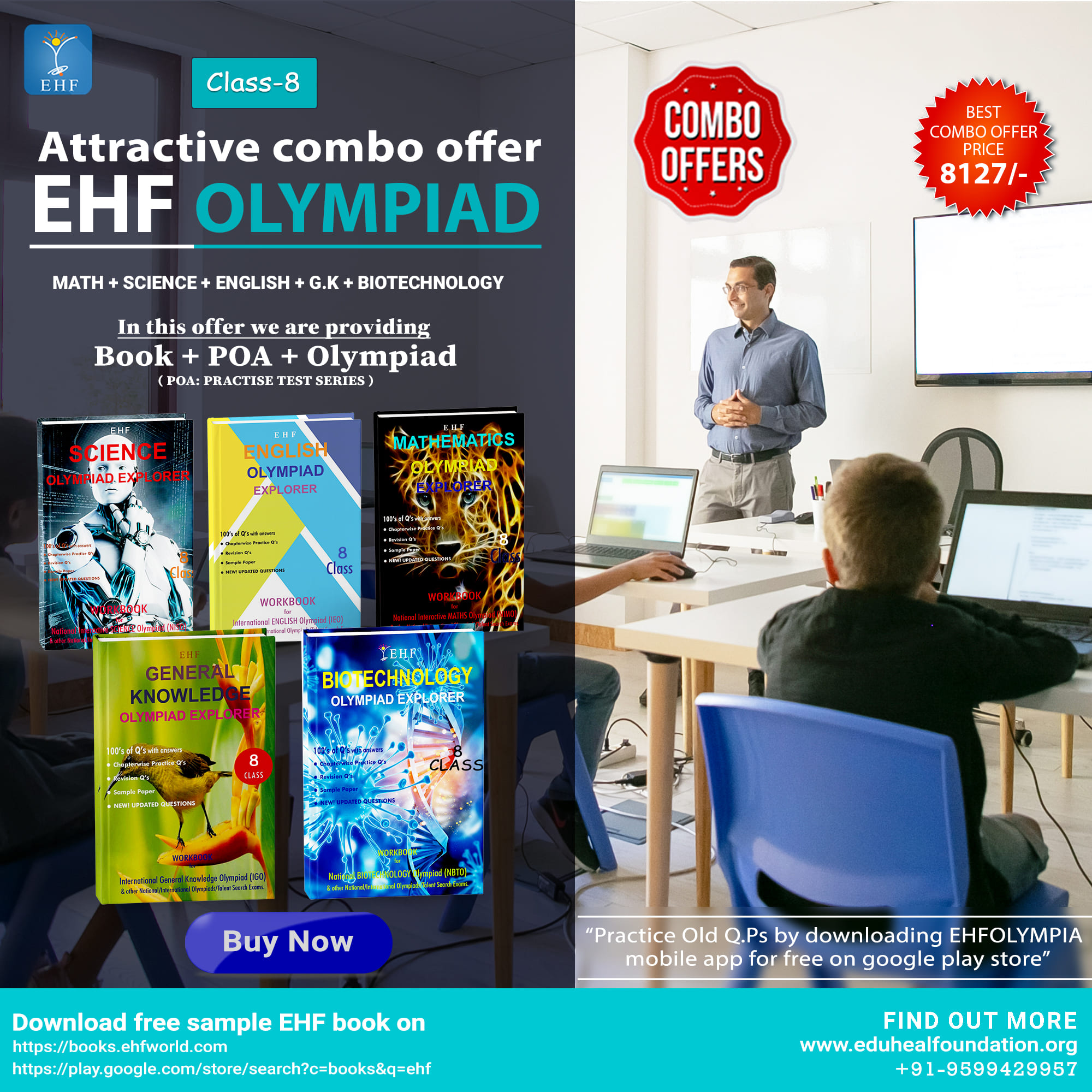 Olympiad (IEO, IGO, NBTO, NIMO, NISO) | Pre OLympiad Assesment (IEO, IGO, NBTO, NIMO, NISO) | Books (Math-Activity Book, Biotechnology-Activity Book, English-Activity Book, Science-Activity Book, English-Work Book, Science-Work Book, Math-Work Book, Biotec - C0166