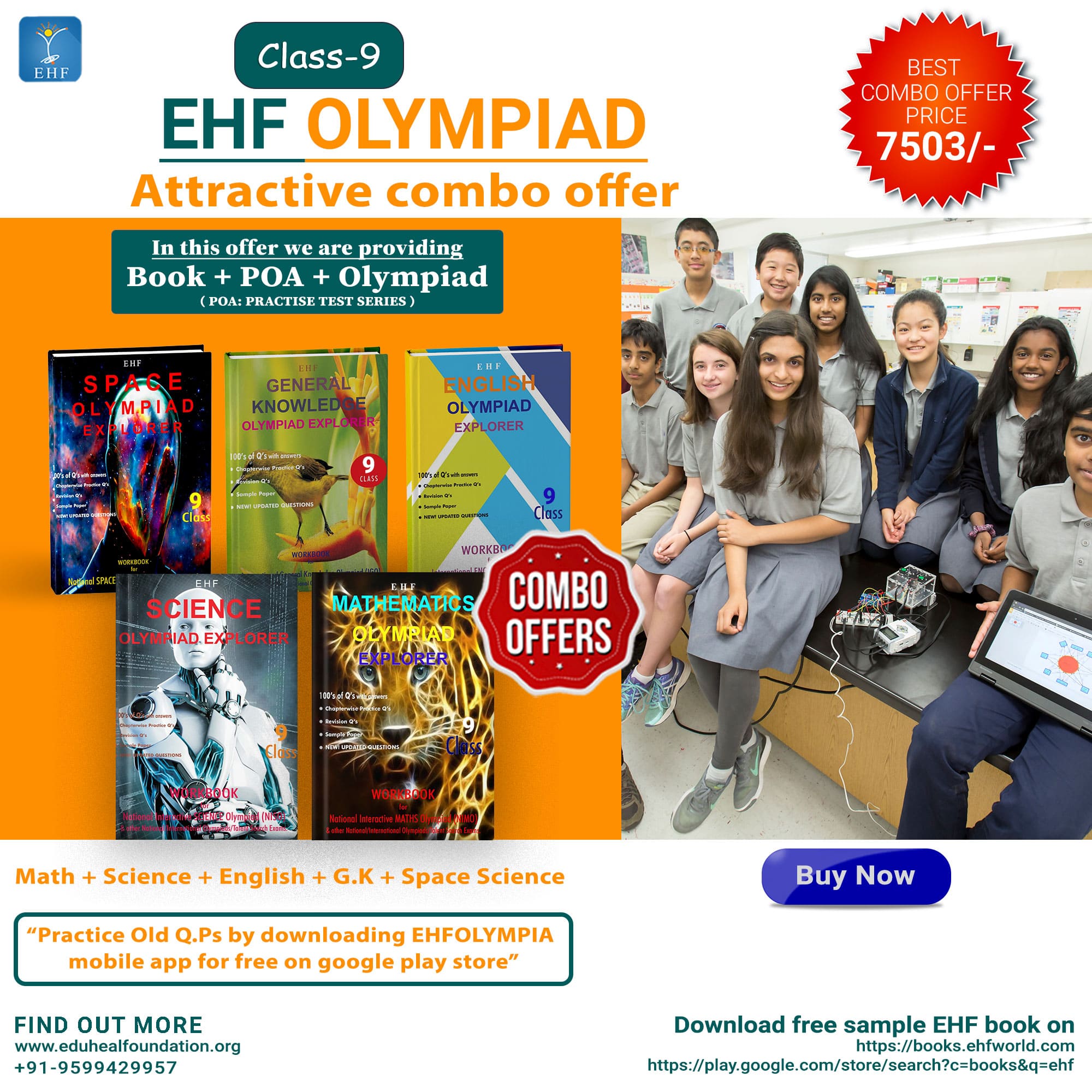 Olympiad (IEO, IGO, NIMO, NISO, NSSO) | Pre OLympiad Assesment (IEO, IGO, NIMO, NISO, NSSO) | Books (Math-Activity Book, English-Activity Book, Science-Activity Book, English-Work Book, Math-Work Book, Science-Work Book, Science-Activity Book, G.K-Activity - C0171
