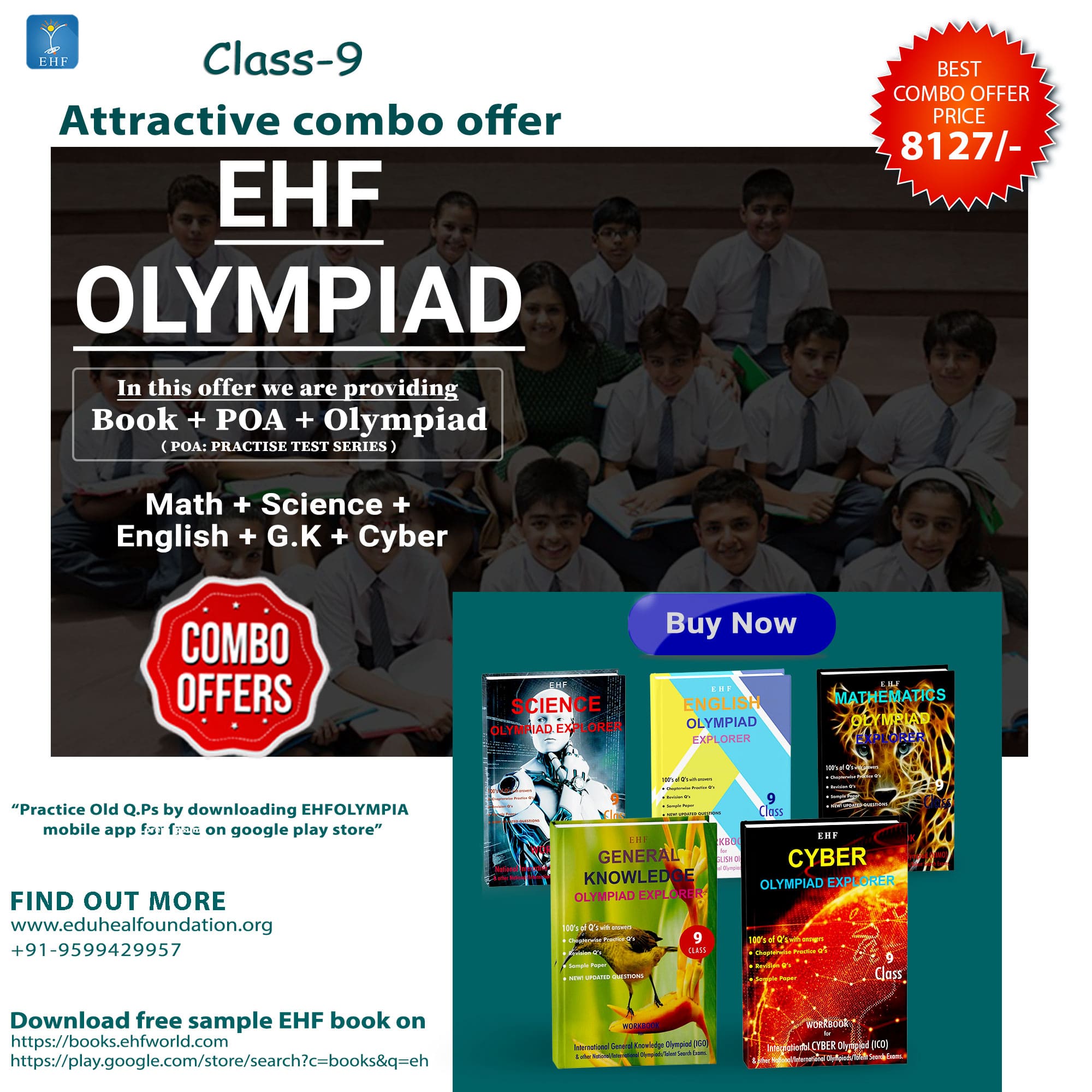 Olympiad (ICO, IEO, IGO, NIMO, NISO) | Pre OLympiad Assesment (ICO, IEO, IGO, NIMO, NISO) | Books (Math-Activity Book, English-Activity Book, Science-Activity Book, Cyber-Activity Book, English-Work Book, Math-Work Book, Science-Work Book, G.K-Activity Boo - C0174