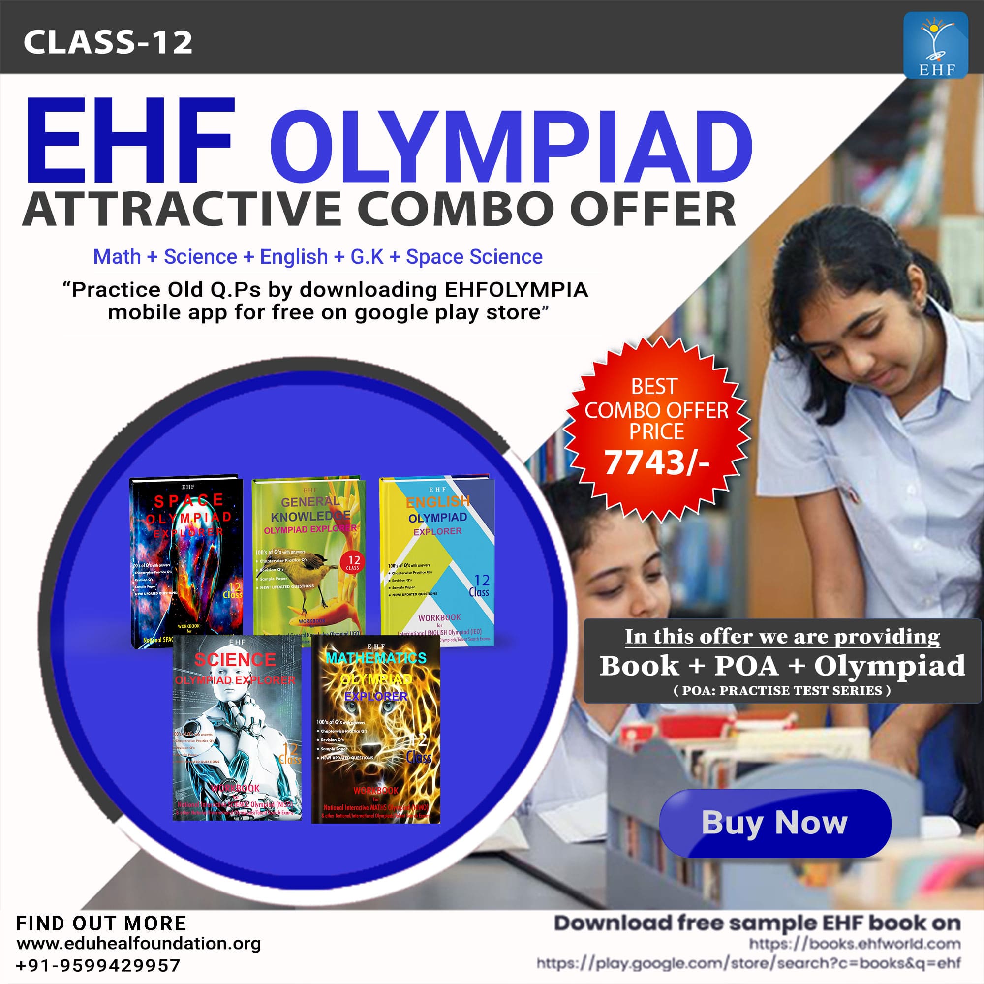 Olympiad (IEO, IGO, NIMO, NISO, NSSO) | Pre OLympiad Assesment (IEO, IGO, NIMO, NISO, NSSO) | Books (G.K-Activity Book, Math-Activity Book, English-Activity Book, Science-Activity Book, Math-Work Book, Science-Work Book, Space Science-Activity Book, Space - C0198