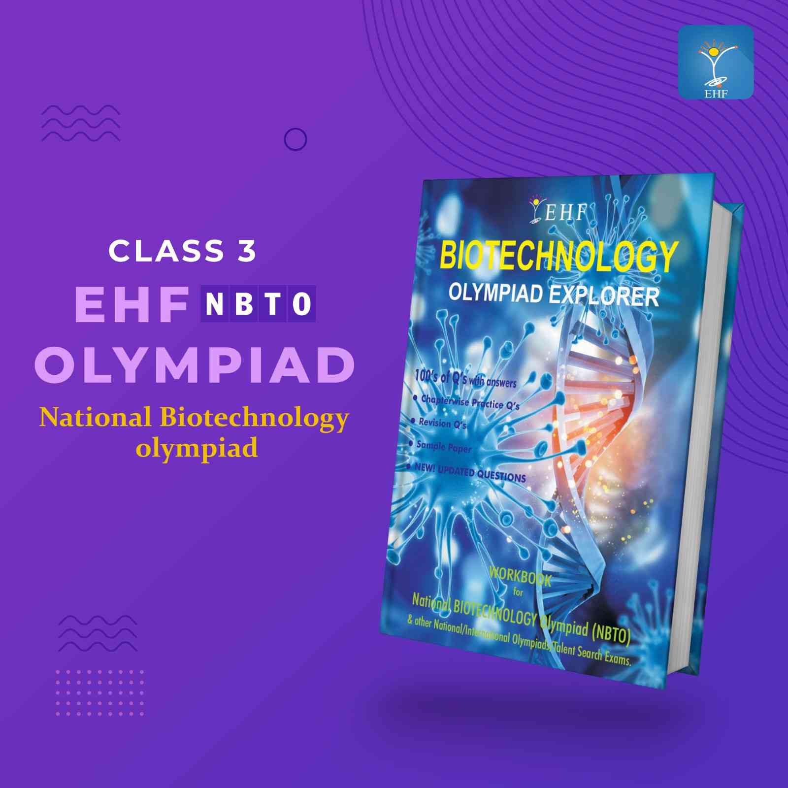 BIOTECHNOLOGY EXPLORER CLASS- 3