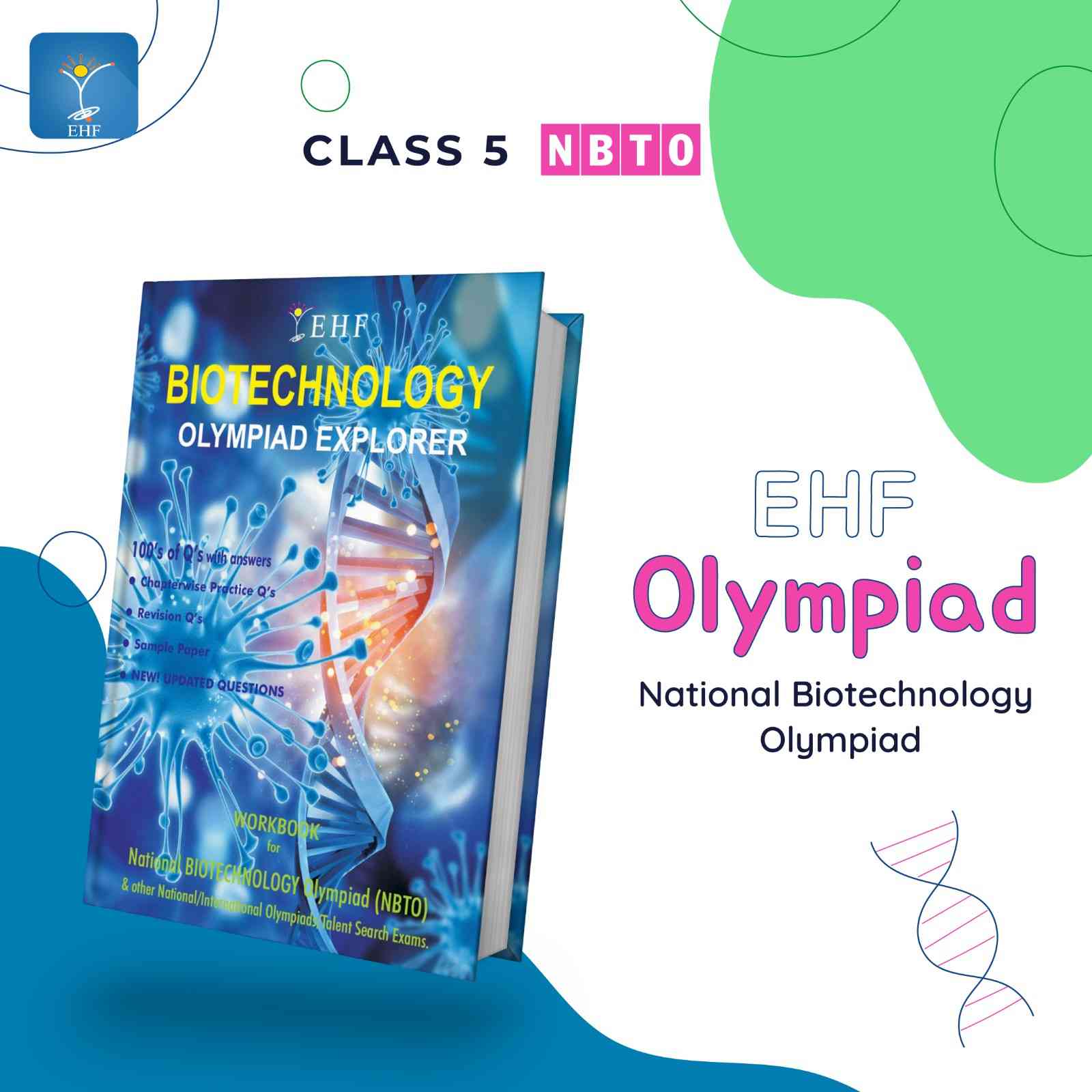 BIOTECHNOLOGY EXPLORER CLASS- 5