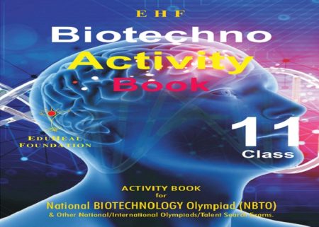 Biotechnology Activity Book (NBTO) Class-11