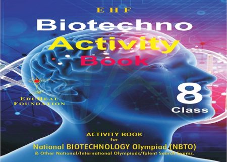 Biotechnology Activity Book (NBTO) Class-8