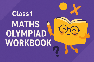 Class 1 Maths Olympiad Workbook