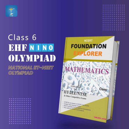 NCERT FOUNDATION EXPLORER MATH CLASS-6 (IIT)